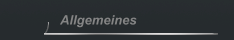 Allgemeines